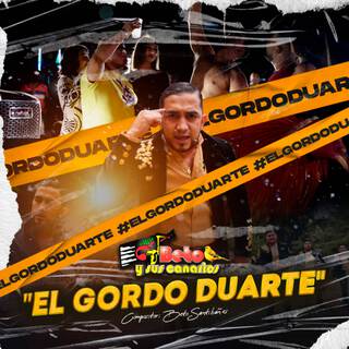 El Gordo Duarte