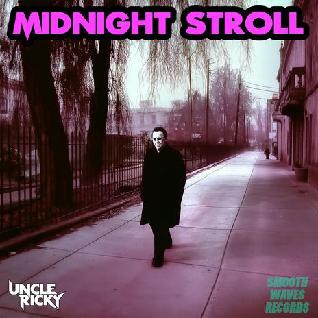 Midnight Stroll | Boomplay Music