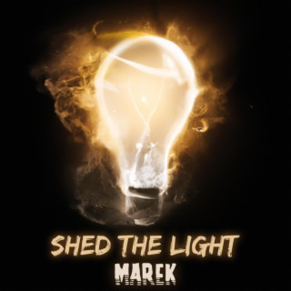 Shed The Light