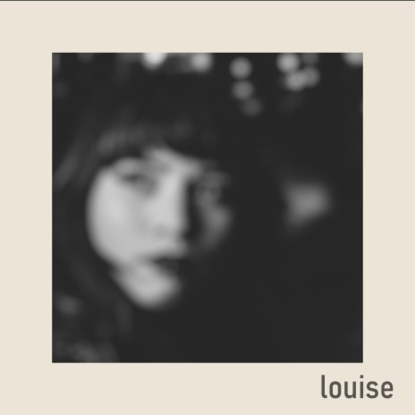 Louise | Boomplay Music