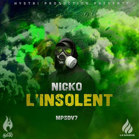 L'insolent ft. Nicko & Salive Music | Boomplay Music