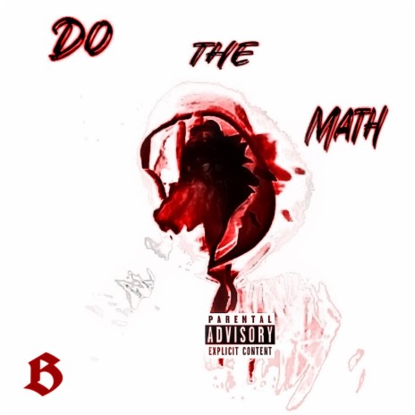 Do the Math B ft. BtGhost | Boomplay Music