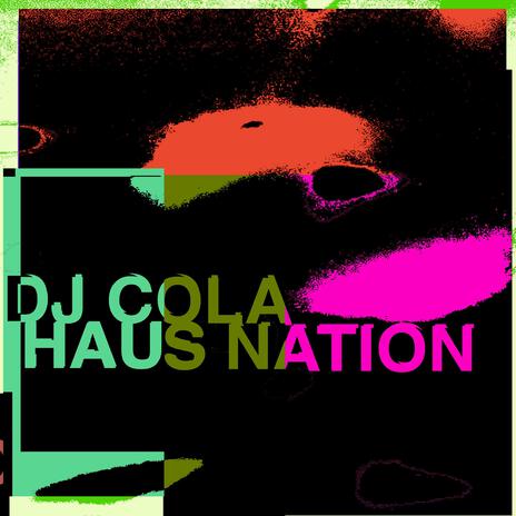 Haus Nation | Boomplay Music