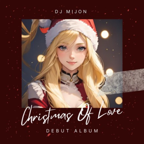 Christmas Of Love | Boomplay Music