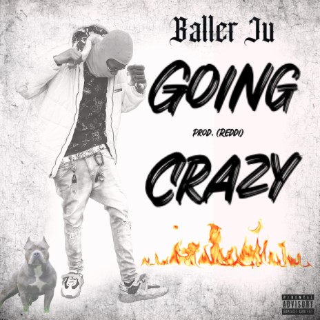 Going Crazy | Boomplay Music