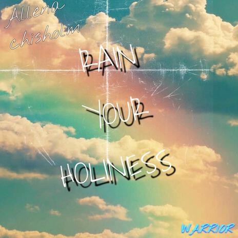 RYH (Rain Your Holiness) | Boomplay Music