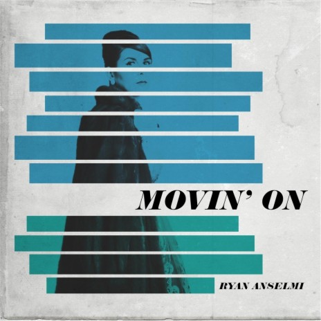 Movin' On | Boomplay Music