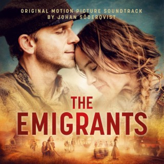 The Emigrants / Utvandrarna (Original Motion Picture Soundtrack)