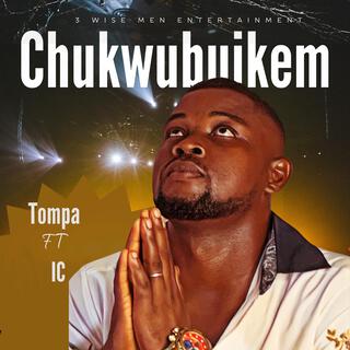 Chukwubuikem (feat. IC)