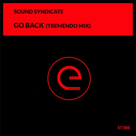 Go Back (Tremendo Mix) | Boomplay Music