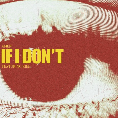 If I Don't ft. RIEE | Boomplay Music
