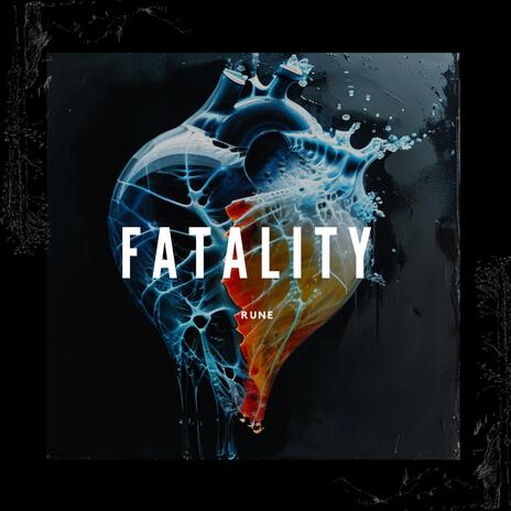 Fatality | Boomplay Music