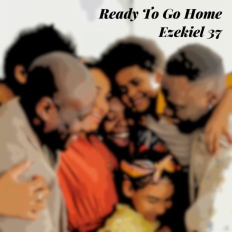 Ready To Go Home | Boomplay Music