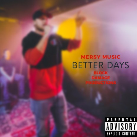 Better Days | Boomplay Music