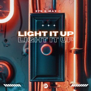 Light it up (RELOADED)