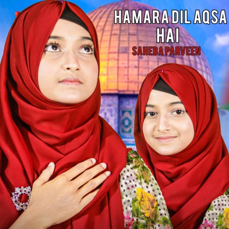 Hamara dil aqsa hain | Boomplay Music