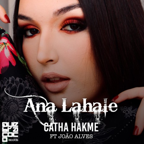 Ana Lahale (feat. João Alves) | Boomplay Music