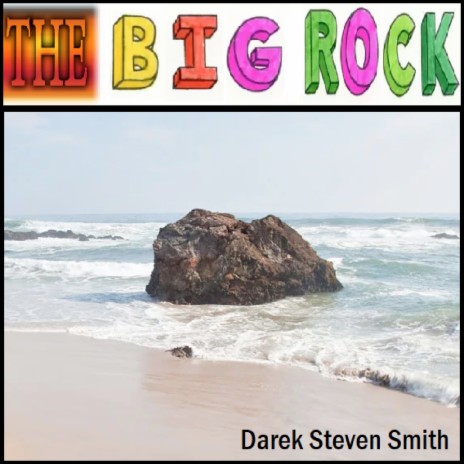 The Big Rock