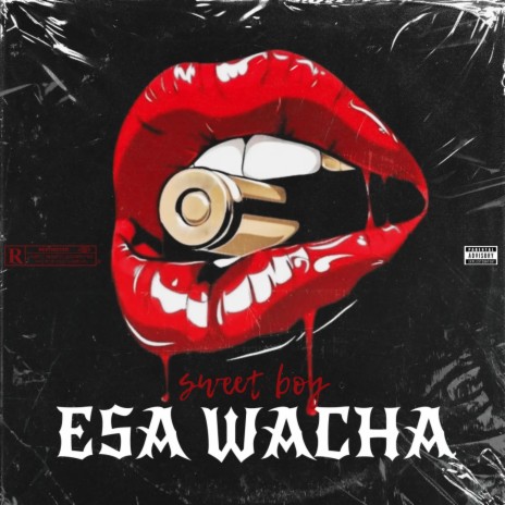 Esa Wacha | Boomplay Music