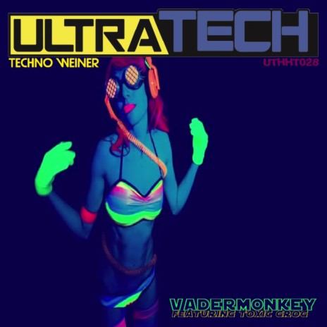 Techno Weiner ft. Toxic Grog