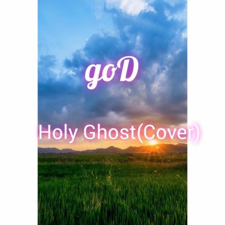 Holy Ghost (Cover) | Boomplay Music