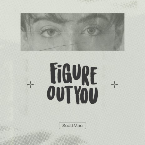 Figure Out You