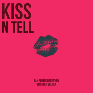 Kiss N Tell