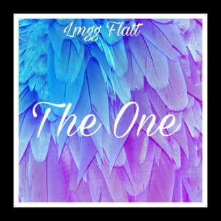 The One lyrics | Boomplay Music