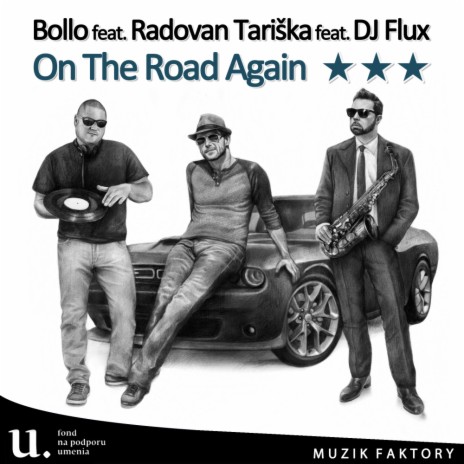 On The Road Again ft. Radovan Tariska | Boomplay Music
