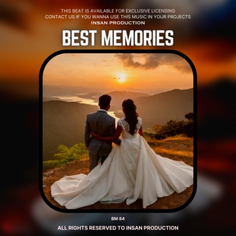 BEST MEMORIES (Wedding Vibe) | Boomplay Music