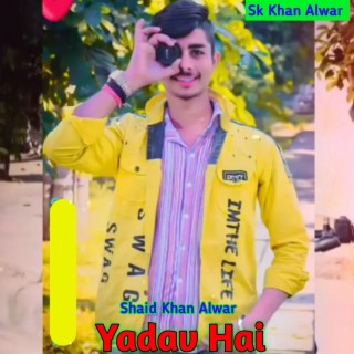 Yadav Hai