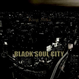 Black Soul City (Reloaded)