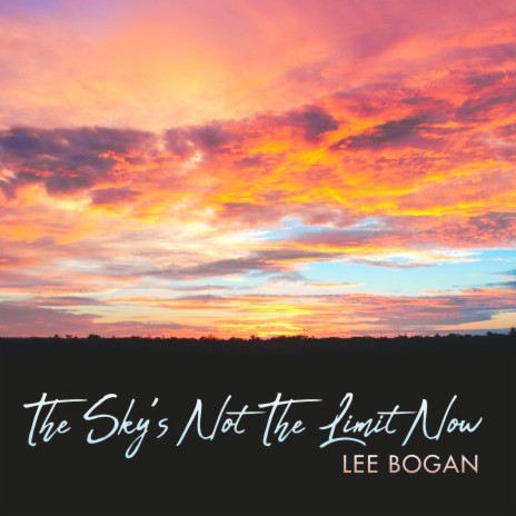 The Sky’s Not The Limit Now | Boomplay Music