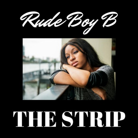 The Strip | Boomplay Music