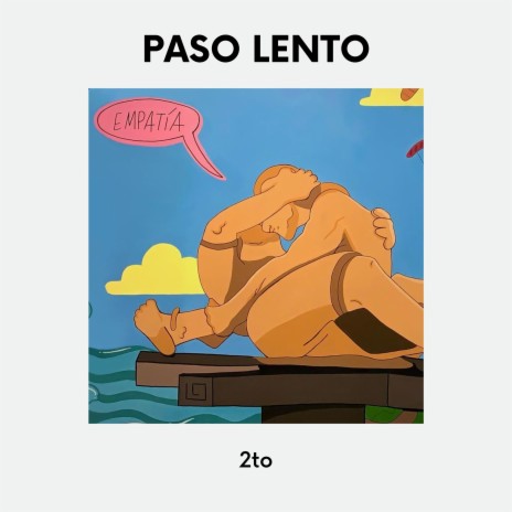 PASO LENTO | Boomplay Music