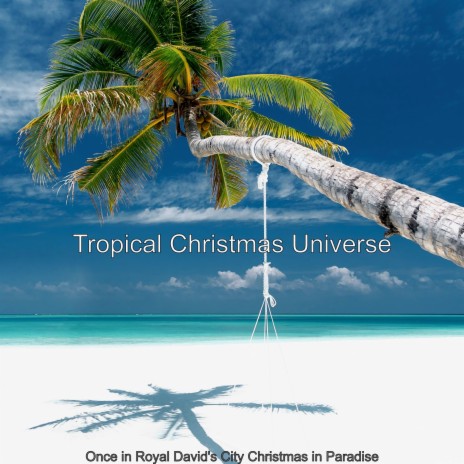 Christmas in Paradise We Three Kings | Boomplay Music