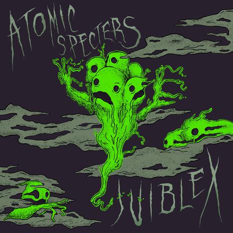 Atomic Specters | Boomplay Music