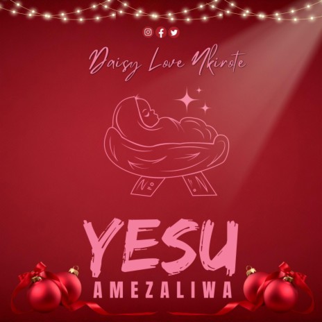 Yesu Amezaliwa | Boomplay Music