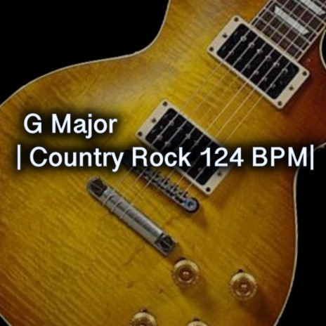 Country Rock Jam track in G 124bpm | Boomplay Music