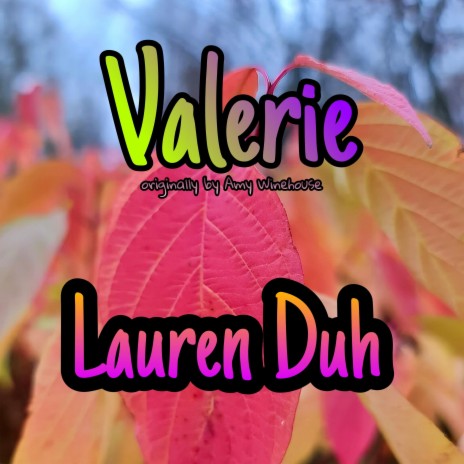 Valerie | Boomplay Music