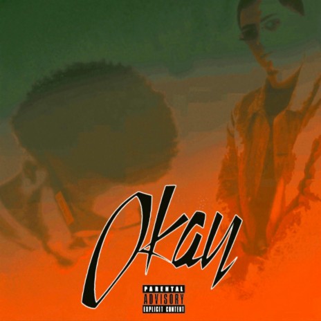 Okay ft. Trouble | Boomplay Music