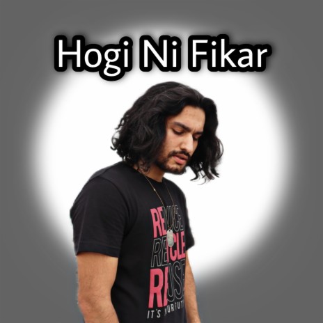 Hogi Ni Fikar | Boomplay Music