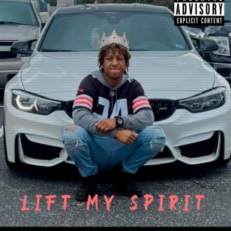 Lift My Spirit | Boomplay Music