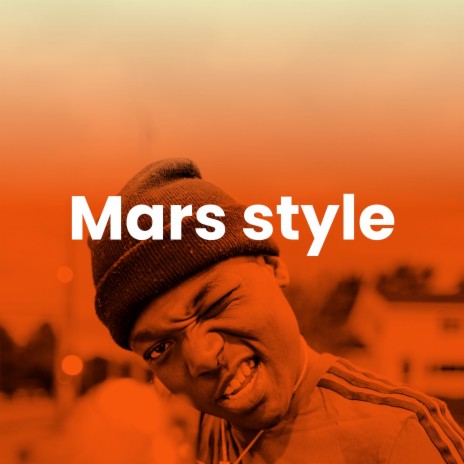 Mars Style | Boomplay Music