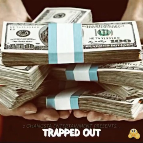 Trapped Out