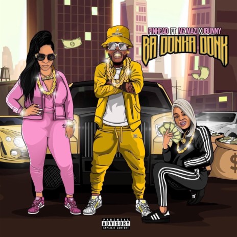 BADONKADONK (Hip Hop) ft. Mz Mazi & J. Bunny | Boomplay Music