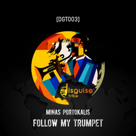 Follow My Trumpet | Boomplay Music