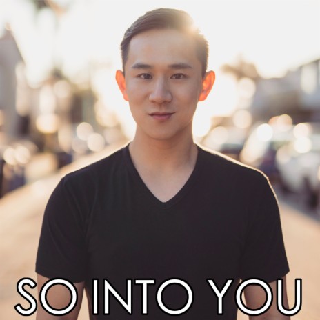 So Into You | Boomplay Music