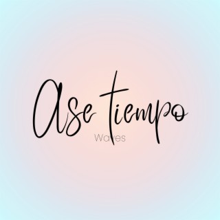 Ase Tiempo