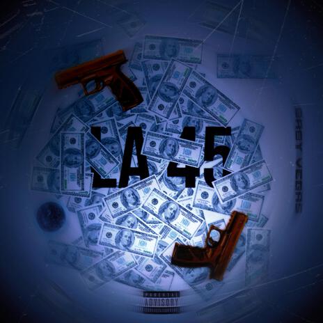 LA 45 | Boomplay Music